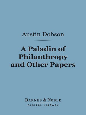 cover image of A Paladin of Philanthropy and Other Papers (Barnes & Noble Digital Library)